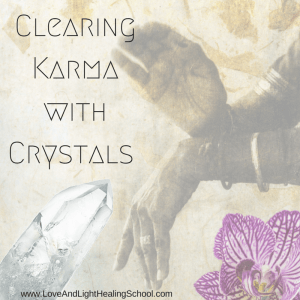 Clearing Karma with Crystals
