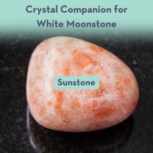 Crystal Companion for White Moonstone