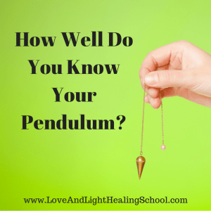 How Well Do You Know Your Pendulum? - The Surprising Truth about Pendulum Dowsing