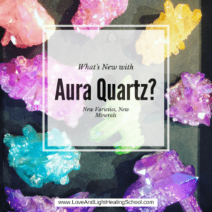 What's New with Aura Quartz?  New Varieties & New Mineral Auras