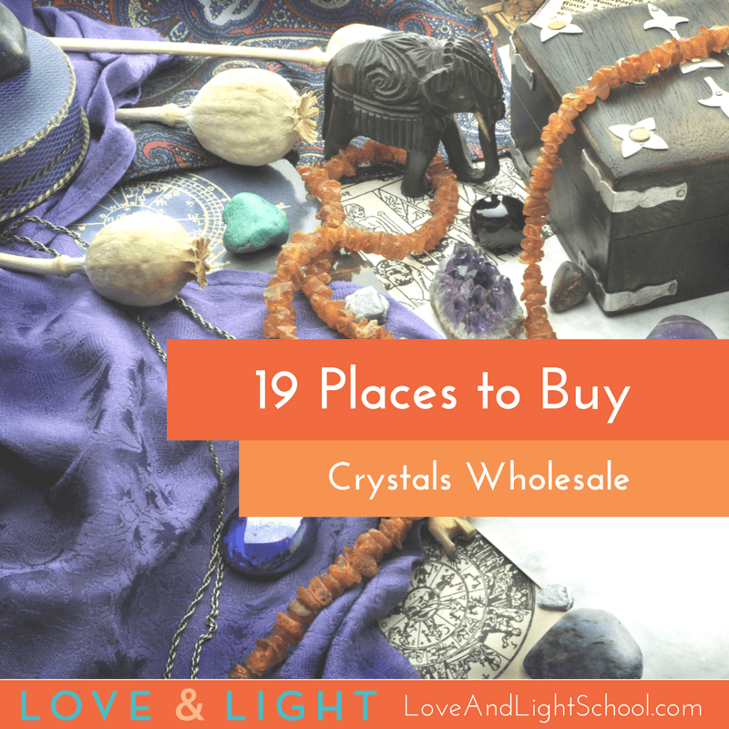 21 Places to Buy Healing Crystals Wholesale - Love & Light School of