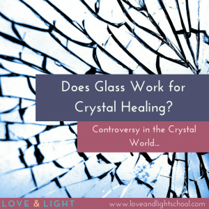 Crystal healing with glass