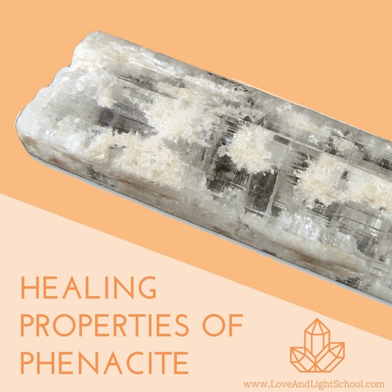Healing Properties of Phenacite (Phenakite)