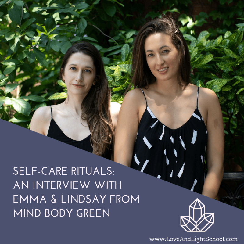 Self-Care Rituals: An Interview with Emma Loewe and Lindsay Kellner from Mind Body Green