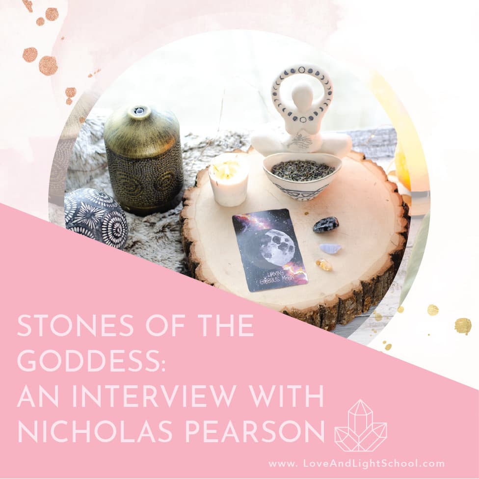Stones of the Goddess: An Interview with Nicholas Pearson