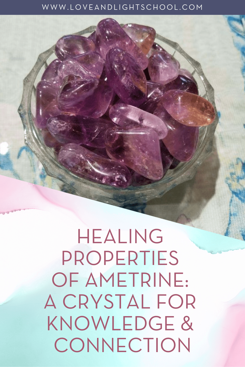 Healing Properties of Ametrine: A Crystal for Knowledge & Connection