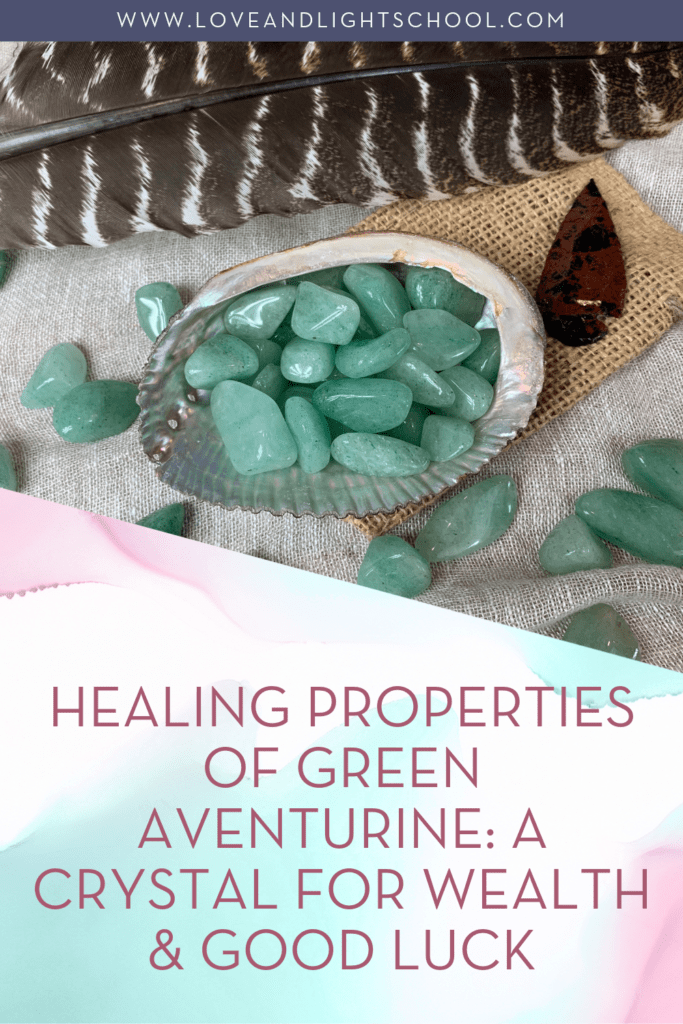 Healing Properties of Green Aventurine