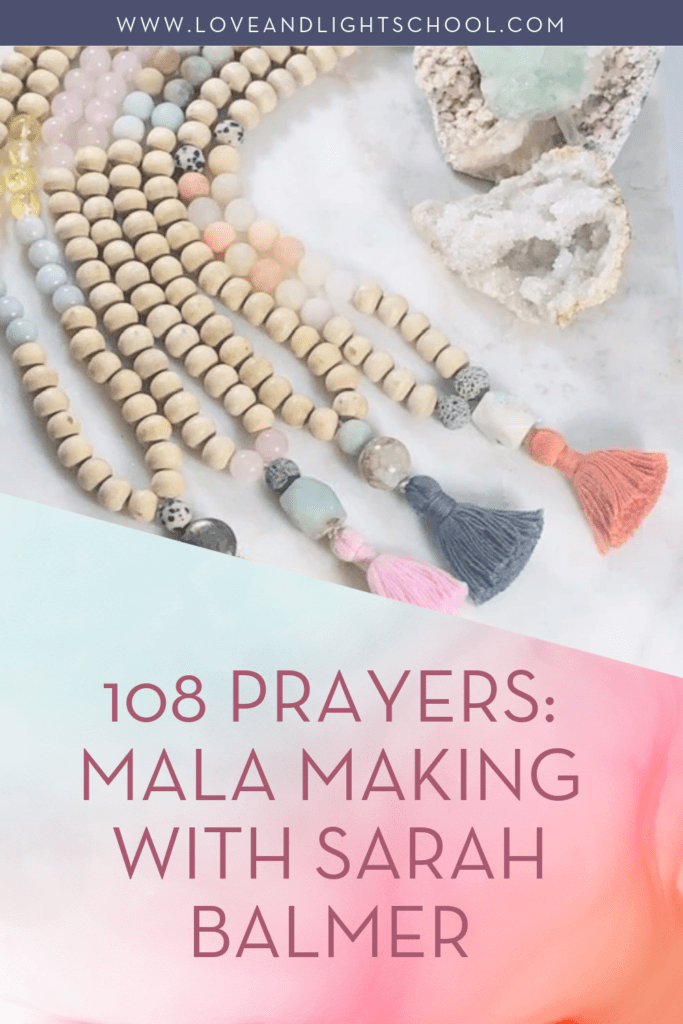 Mala Making with Sarah Balmer