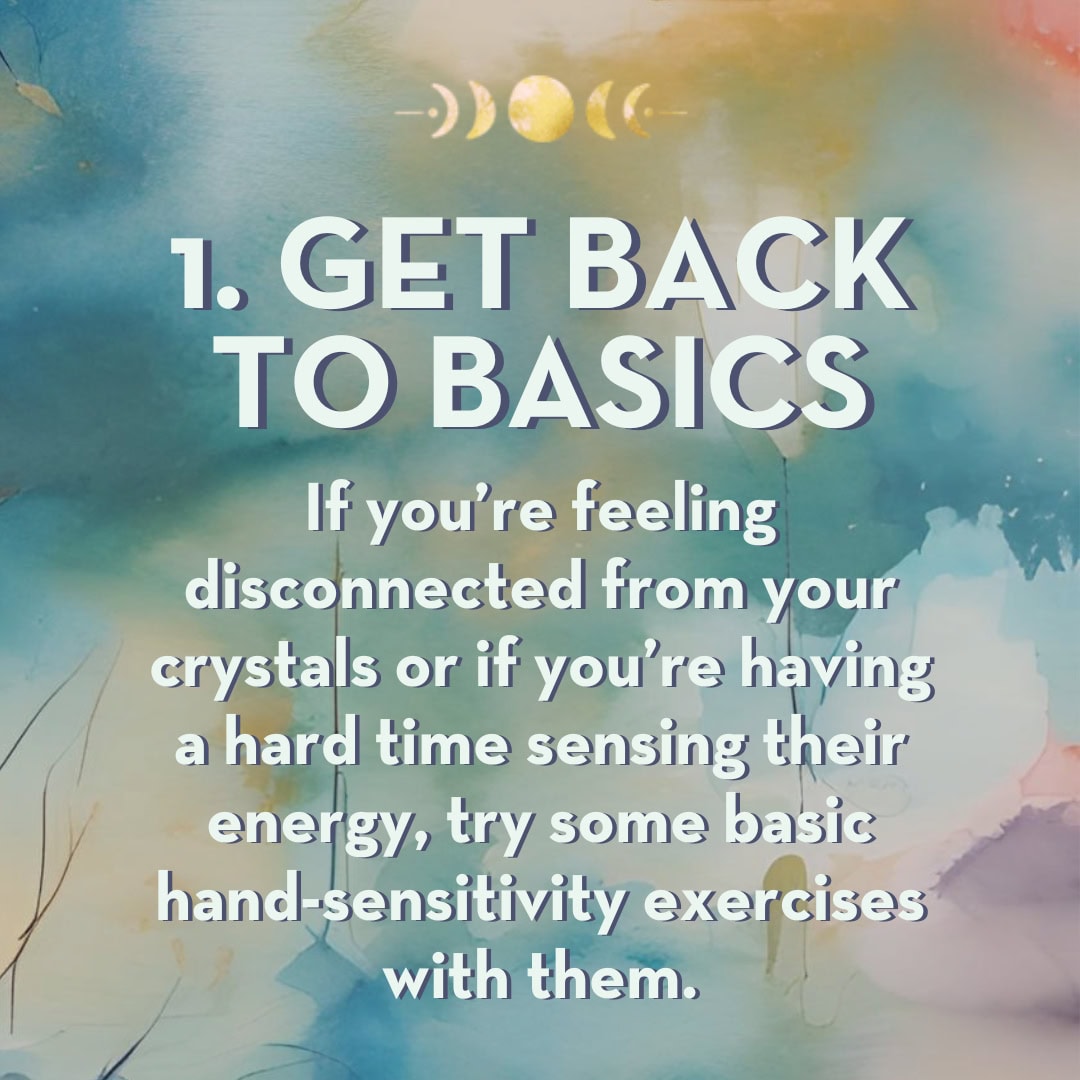 Why Won’t My Stones Work Anymore? Tips for Connecting to Crystal Energy