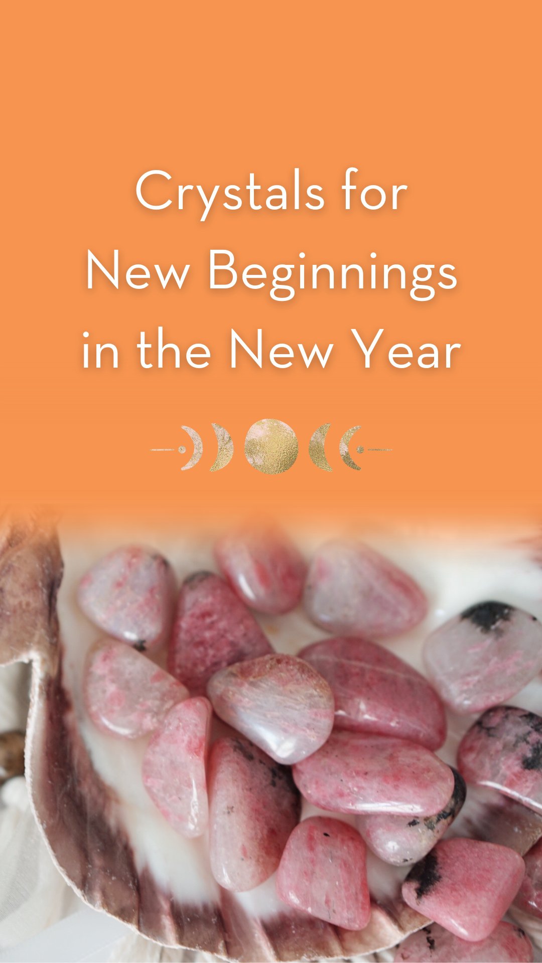 Crystals for New Beginnings in the New Year