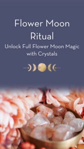 Flower Moon Ritual