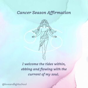 Cancer Season Affirmation