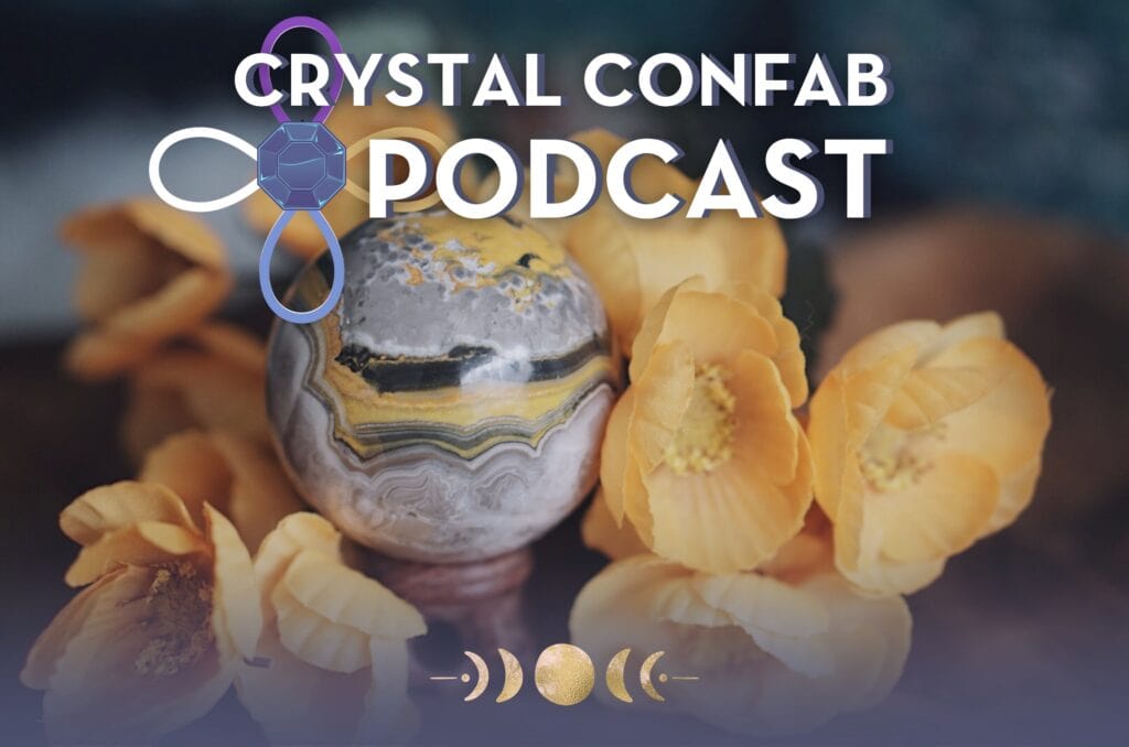 Bumblebee Stone Meaning | Crystal for Joy, Hearth Blessings & More! [Crystal Confab Podcast]