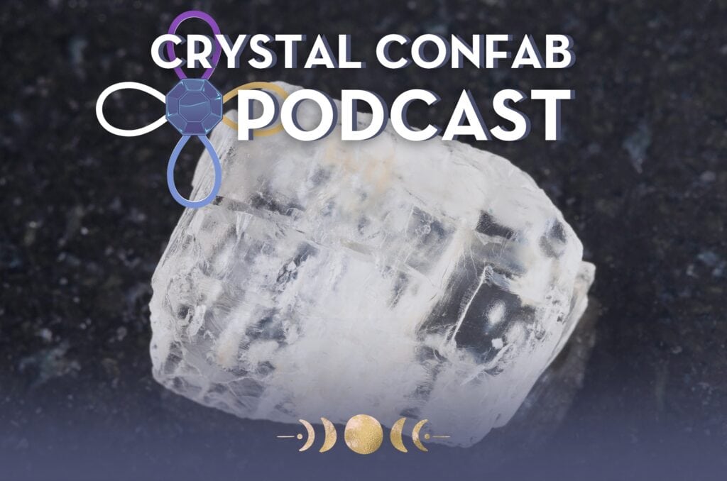 Petalite Meaning | Emotional Strength, Deeper Meditation and more! [Crystal Confab Podcast]