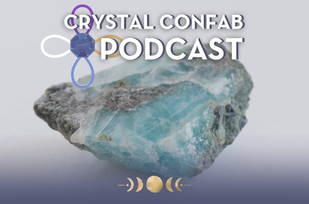 Larimar Meaning | Crystal for Abundance, Love & More! [Crystal Confab Podcast]
