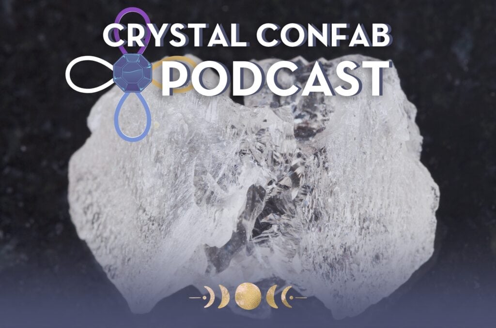 Danburite Meaning | Full Moon in Leo, Inner Light & More! [Crystal Confab Podcast]