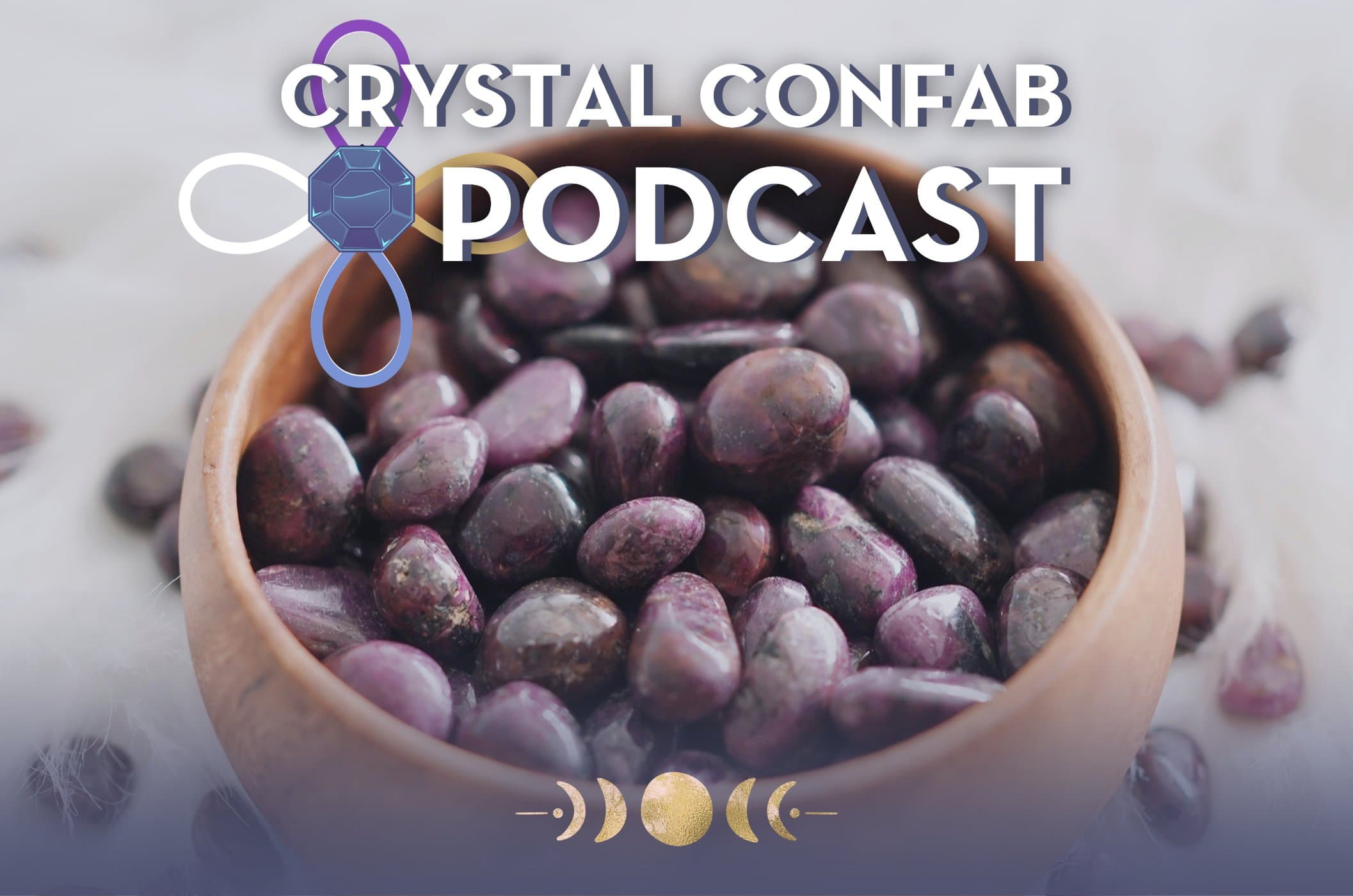 Ruby Meaning | Crystal for Emotional Strength & More! [Crystal Confab Podcast]